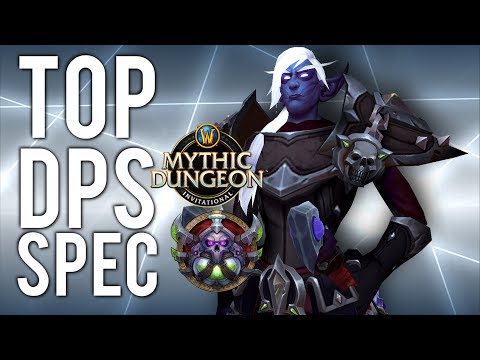 BEST DPS Spec For Mythic+ In BFA - WoW: Battle For Azeroth 8.1