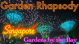 Singapore Gardens by the Bay light show - Garden Rhapsody 2024