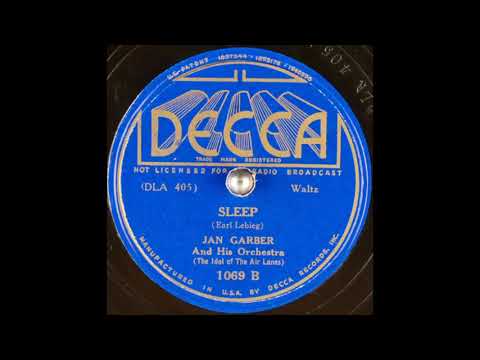Jan Garber & his orchestra - Sleep (1936)