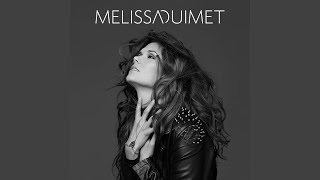 Melissa Ouimet Personne ne pourra m'arrêter song