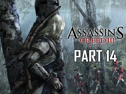 ASSASSIN'S CREED 3 REMASTERED Walkthrough Gameplay Part 14 (AC3)