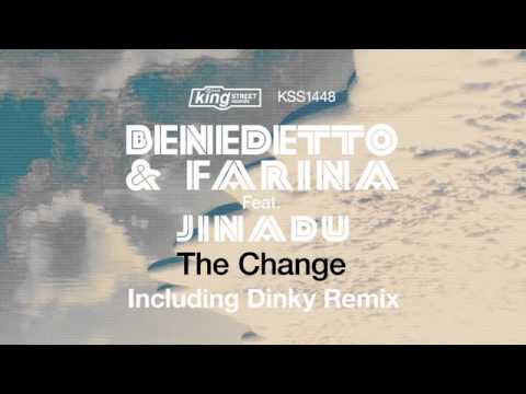 Benedetto & Farina feat. Jinadu - The Change (Original Mix)