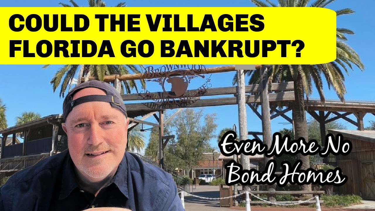 Could The Villages Florida Go Bankrupt?