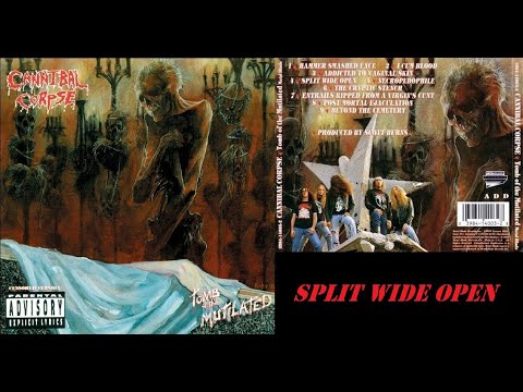 Split Wide Open - Cannibal Corpse