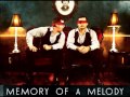 Memory Of A Melody - The Core 