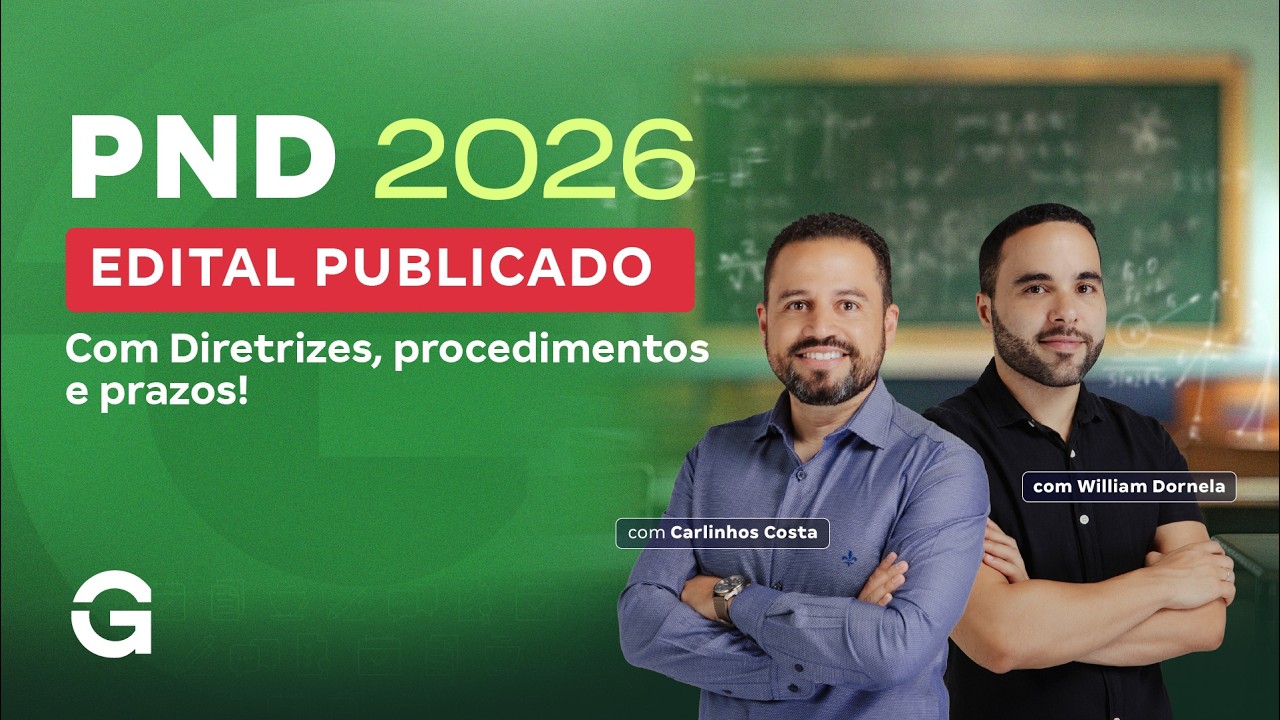 PND 2026: Edital Publicado com Diretrizes, procedimentos e prazos!