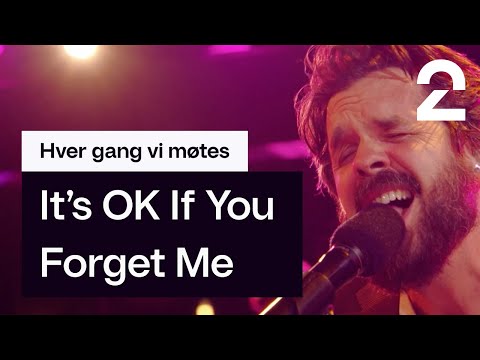 Thomas Dybdahl tolker Astrid S' «It's OK If You Forget Me» | Hver gang vi møtes | TV 2