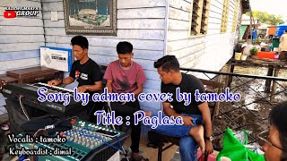 Download lagu Radzwilmarfa group---paglasa cover by tamoko mp3 Download lagu Radzwilmarfa group---paglasa cover by tamoko mp3