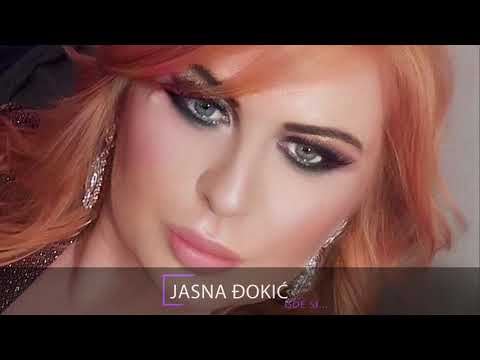 Jasna Đokić - Gde si..