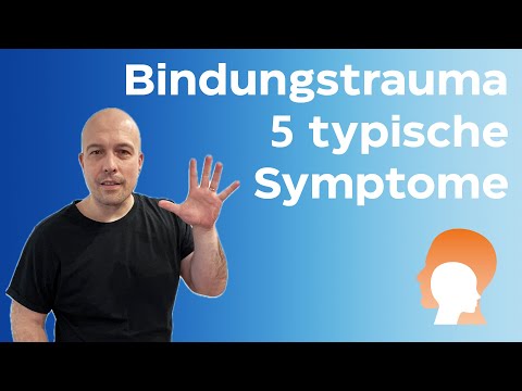 5 Anzeichen von Bindungstrauma