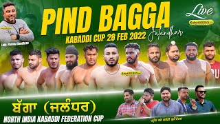 Bagga Pind (Jalandhar) North India Kabaddi Federation Cup 28 Feb 2022