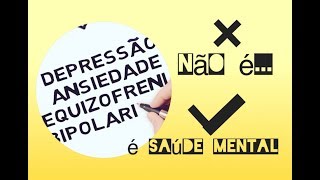 O que é Saúde Mental?