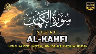 Download lagu SURAH AL-KAHFI DI HARI JUMAT BERKAH | Murottal Al-Quran yang sangat Merdu | Alaa Aqel mp3