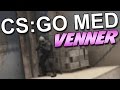 MER CSGO MORRO MED VENNER