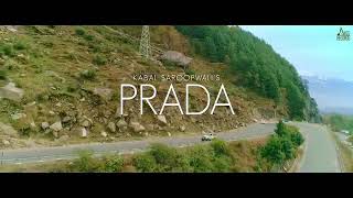Song Prada singer Kabal Saroopwali