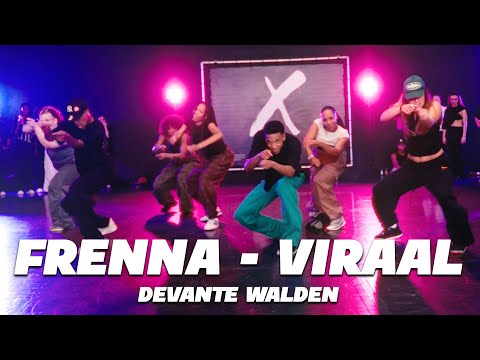 Frenna - Viraal / Devanté Walden Choreography