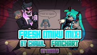 Fresh [Miku MIX] (by Chawl) Fanchart || Friday Night Funkin'