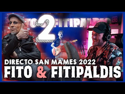 AMERICANO reacts to Fito & Fitipaldis · San Mamés · Bilbao 2022 (PART 2)
