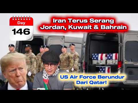 Iran Terus Serang Jordan, Kuwait & Bahrain - Tentera Udara Amerika Berundur Dari Qatar