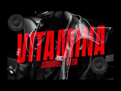 Jombriel, DFZM - Vitamina (BASS BOSTED)