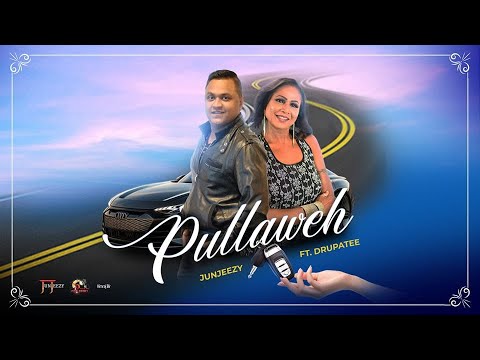 Junjeezy ft Drupatee - Pullaweh (2020 Chutney)
