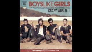 Boys Like Girls - Crazy World Lyrics