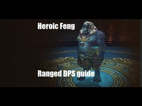 Heroic Feng the Accursed 25 Man - Elbareth's Ranged DPS Guide!