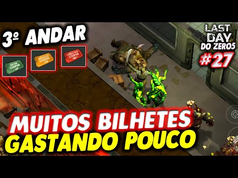 MUITOS BILHETES GASTANDO POUCO PRIMEIRA INVASÃO CASAMATA ALPHA 3º ANDAR - LAST DAY DO ZERO 5 #27