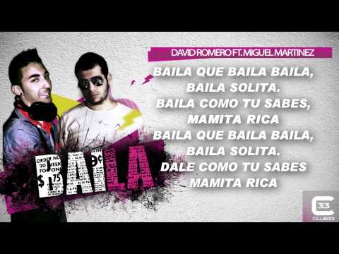 David Romero Feat  Miguel Martinez   Baila Video Lyric Oficial)