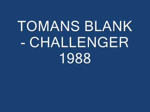 TOMANS BLANK   CHALLENGER 1988