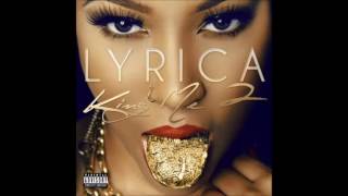 Lyrica Anderson - Feenin&#39; (Without Kevin Gates)