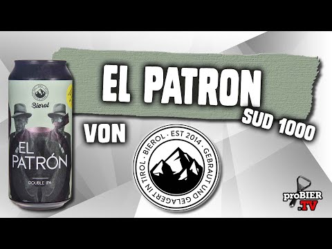 El Patron #1000 von Bierol | Craft Bier Verkostung #2294