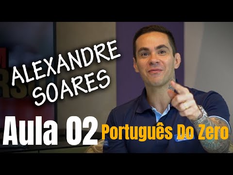Português do zero - Fonética e fonologia ( Alexandre Soares) part 2