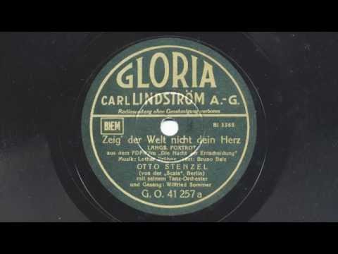 Otto Stenzel: Zeig' der Welt nicht dein Herz (Wilfried Sommer, 1938)