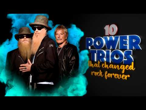 🔥10 Power Trios That Changed Rock Forever! | #rocktrios