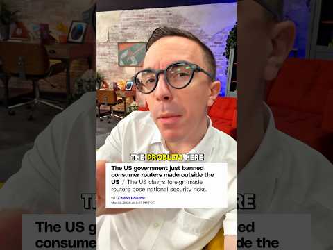 The US Just Banned…Routers 🤦‍♂️