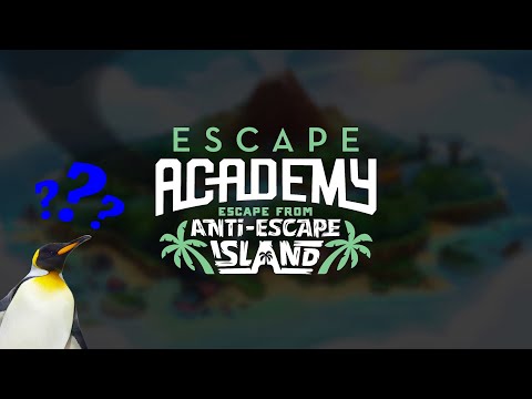 Escape Academy (Escape from Anti-Escape Island) with Jonatomar1079
