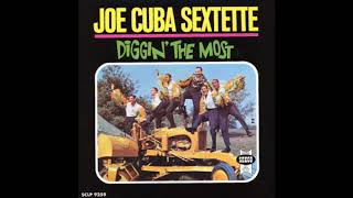 JOE CUBA: Diggin&#39; The Most. (Vol. 05)