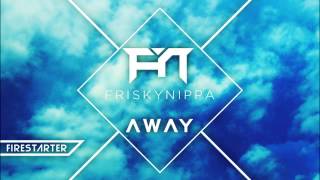 FriskyNippa - Firestarter [Ordinance Records]