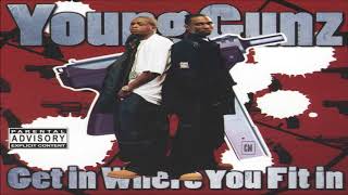 Young Gunz - Get In Where You Fit In [FULL MIXTAPE + DOWNLOAD LINK] [2004]