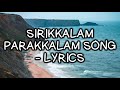 SIRIKKALAM PARAKKALAM TAMIL SONG 2020 Lyrics MUSIC MADS