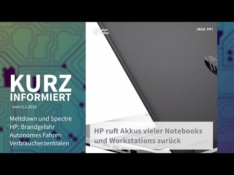Kurz informiert vom 5.1.2018: Meltdown und Spectre, HP, Autonomes Fahren, Verbraucherzentralen