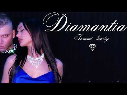 Tommi, Kristy - DIAMANTIA (Official Audio)