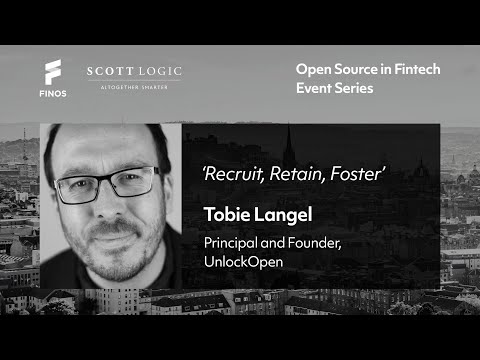 Tobie Langel // Recruit, Retain, Foster // Open Source in Fintech Event Series