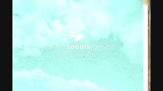 Further Seems Forever- Just Until Sundown (27th Street Sessions)