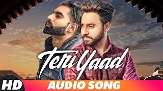 Teri Yaad | Audio Song | Goldy Desi Crew feat. Parmish Verma | New Song 2018 | Speed Records
