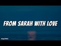 From Sarah With Love Lyrics