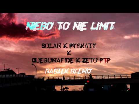 Białas x Pyskaty x Quebonafide x Zeto PTP - Niebo To Nie Limit (Bastek Blend) [2/7]