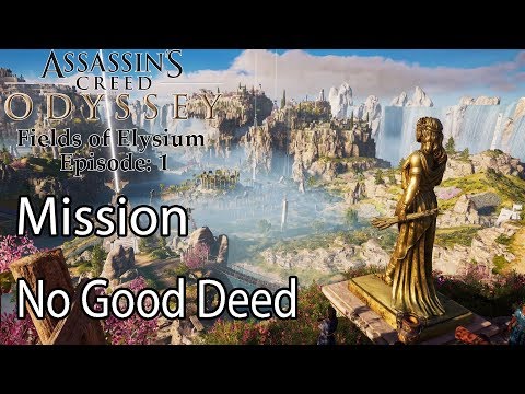 Assassin's Creed Odyssey Mission No Good Deed