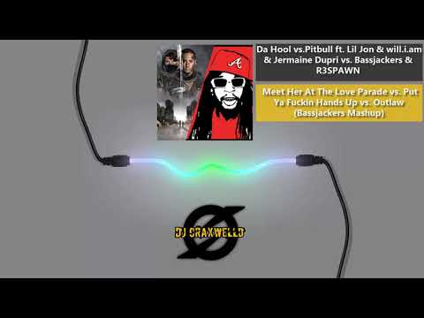 Meet Her At The Love Parade vs. Put Ya Fuckin Hands Up vs. Outlaw (Bassjackers Mashup)